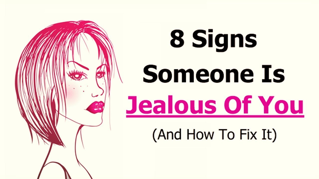 8 Signs Of Jealousy And Envy That You Should Know