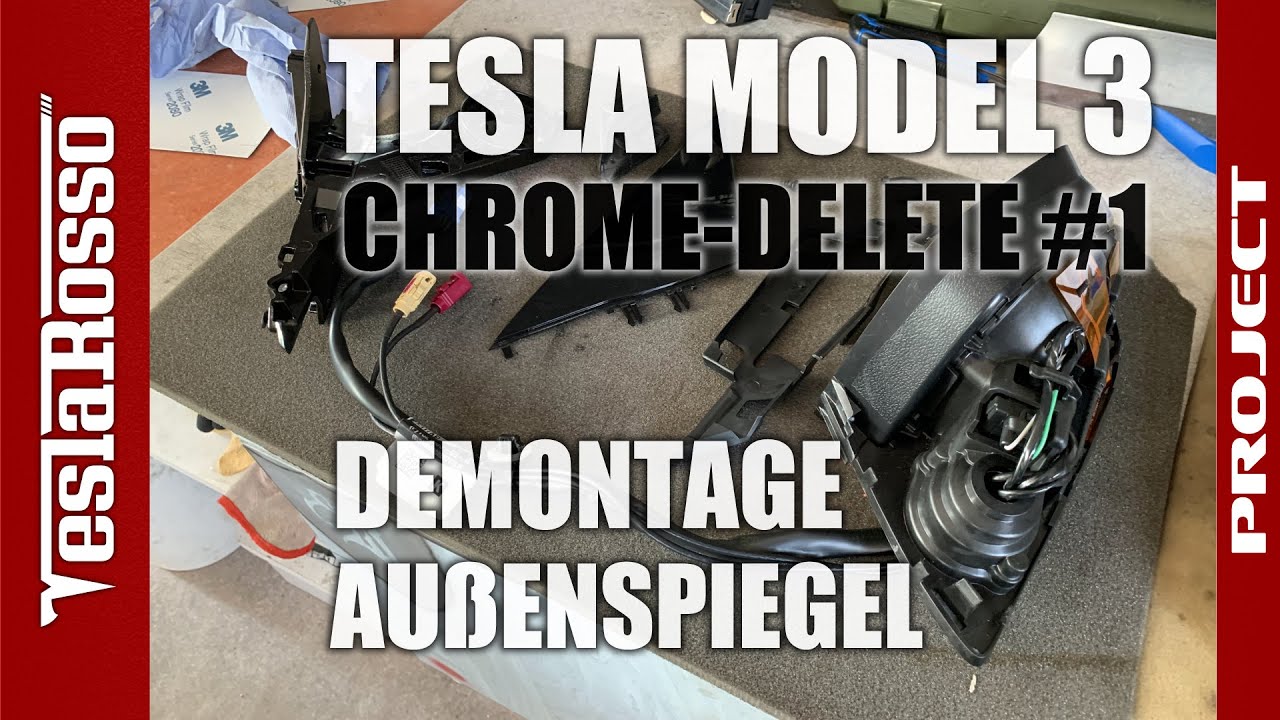 Tesla Model 3 Demontage Ausbau Außenspiegel - PROJECT CHROME DELETE #1