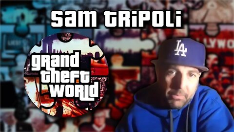 Sam Tripoli | Special Guest on Grand Theft World 12