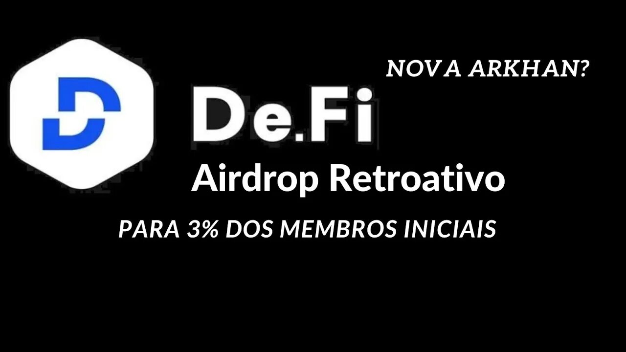 AIRDROP RETROATIVO De.Fi PROJETO IA TIPO ARKHAN COM RASTREIO E SEGURANÇA DE WALLETS CRIE SUA CONTA