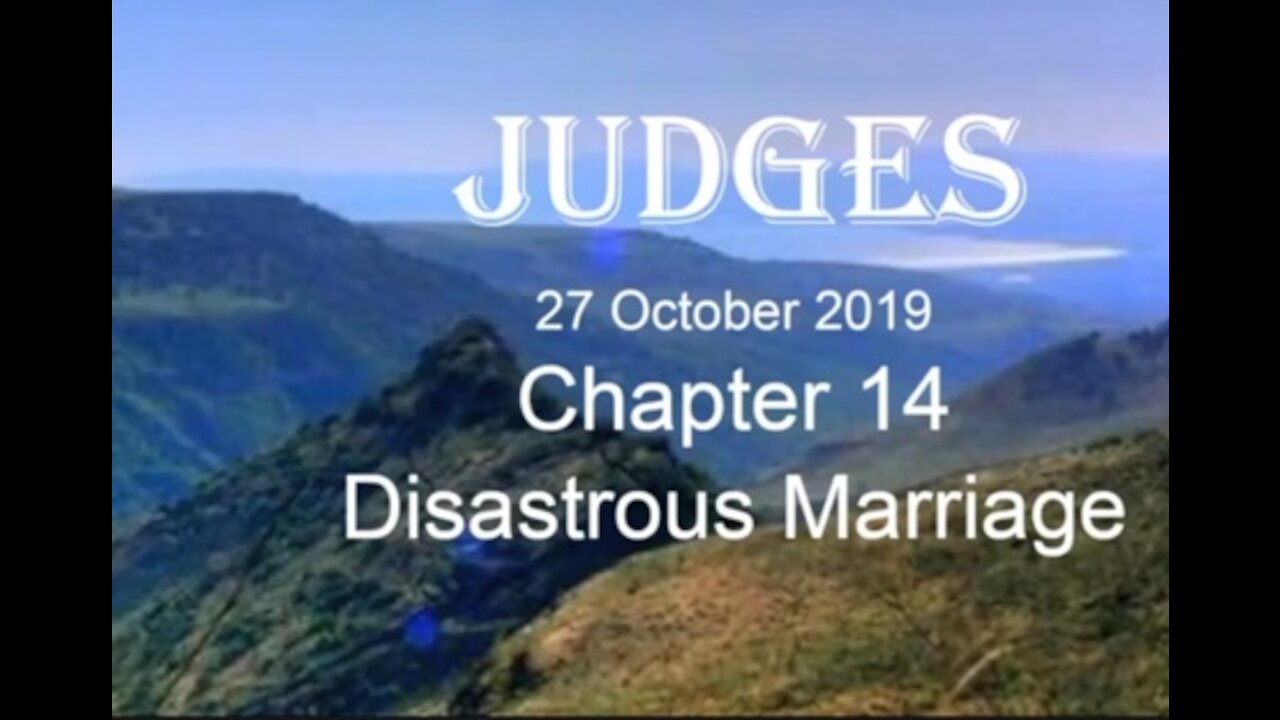 judges 14 Disastrous Marriage