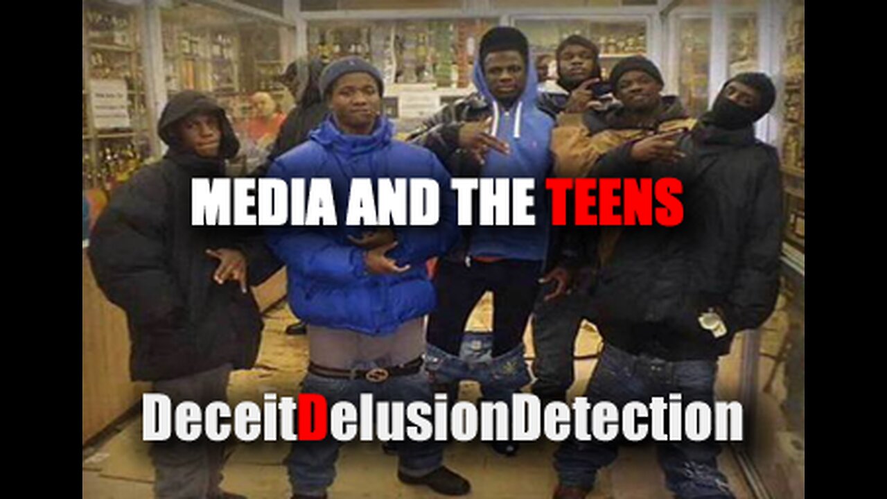 MEDIA AND THE TEENS-DECEITDELUSIONDETECTION