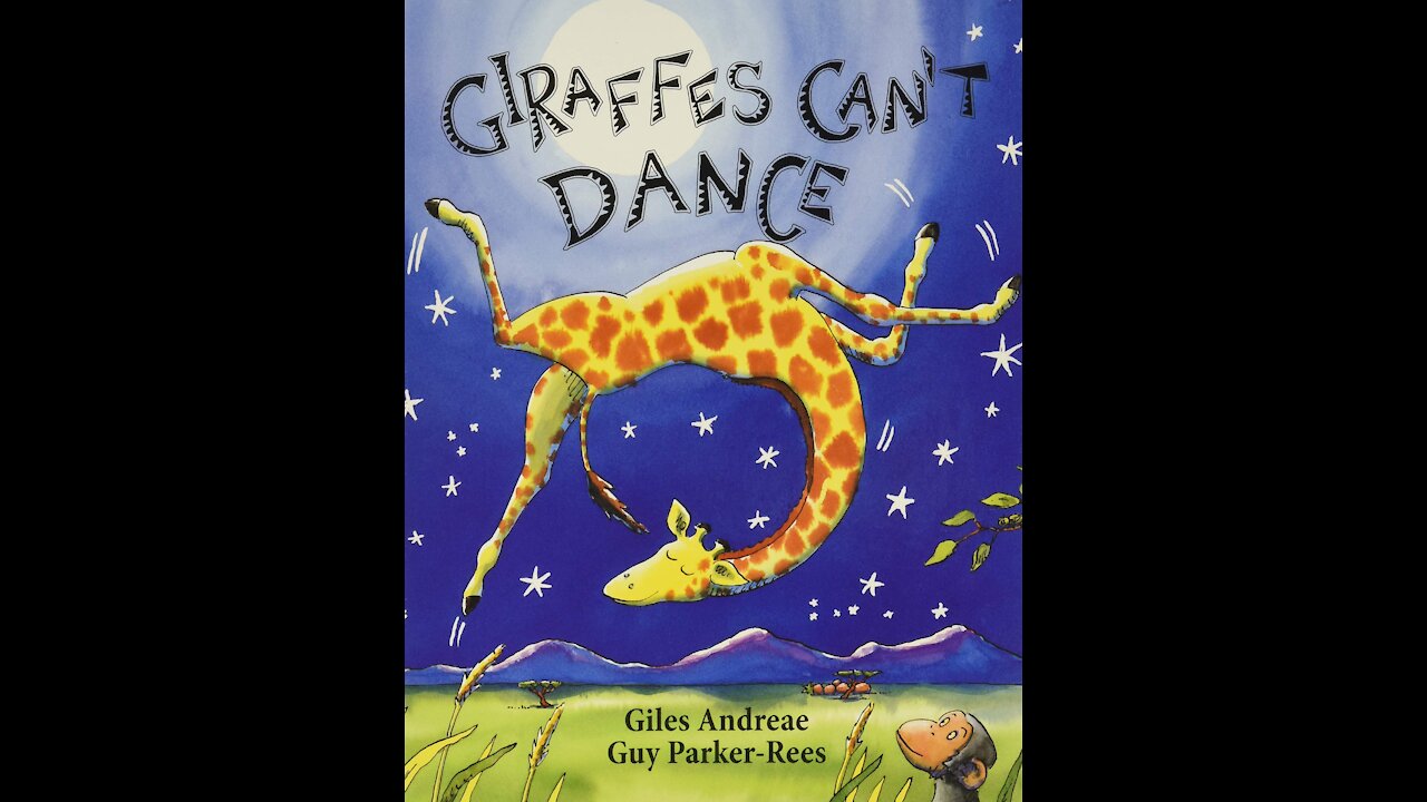 Giraffes can't dance - Read aloud - Storytime