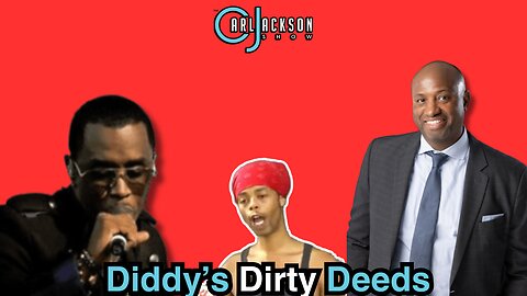 Diddy’s Dirty Deeds