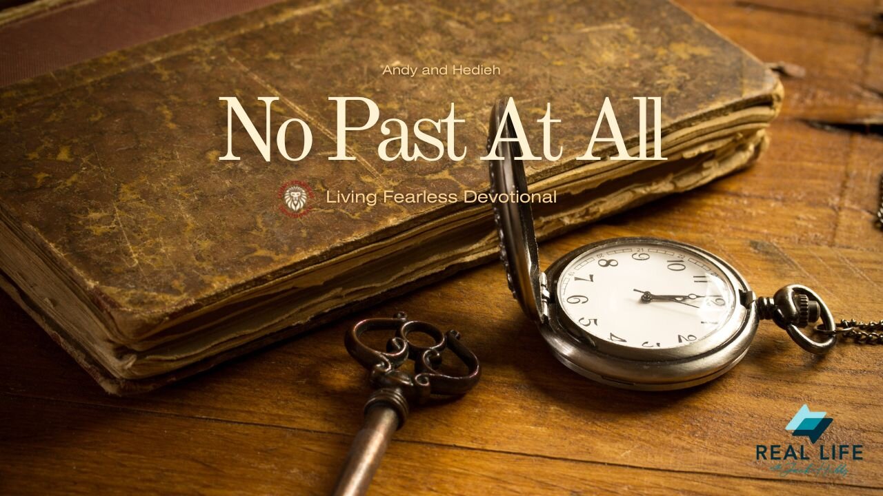 No Past At All