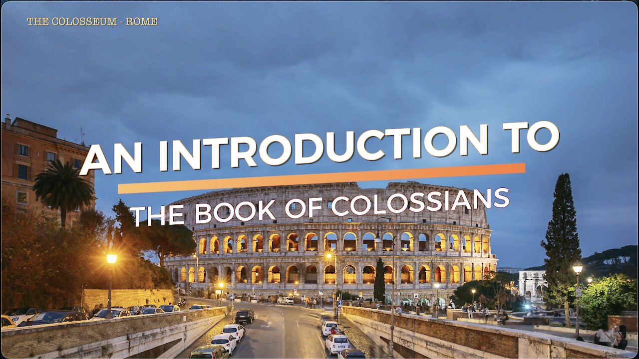 An Introduction to The Book of Colossians - Jacob Prasch
