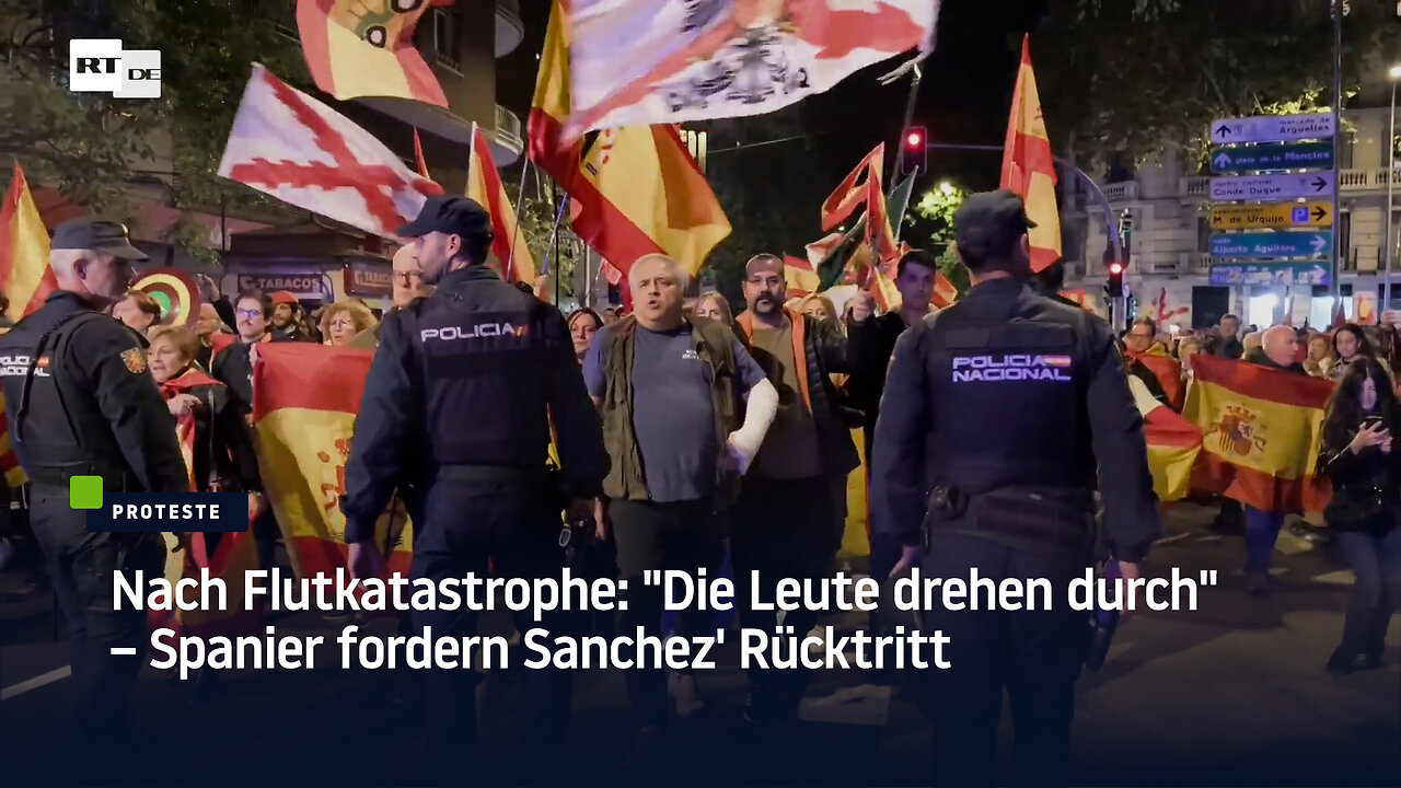 Nach Flutkatastrophe: "Die Leute drehen durch" – Spanier fordern Sanchez' Rücktritt