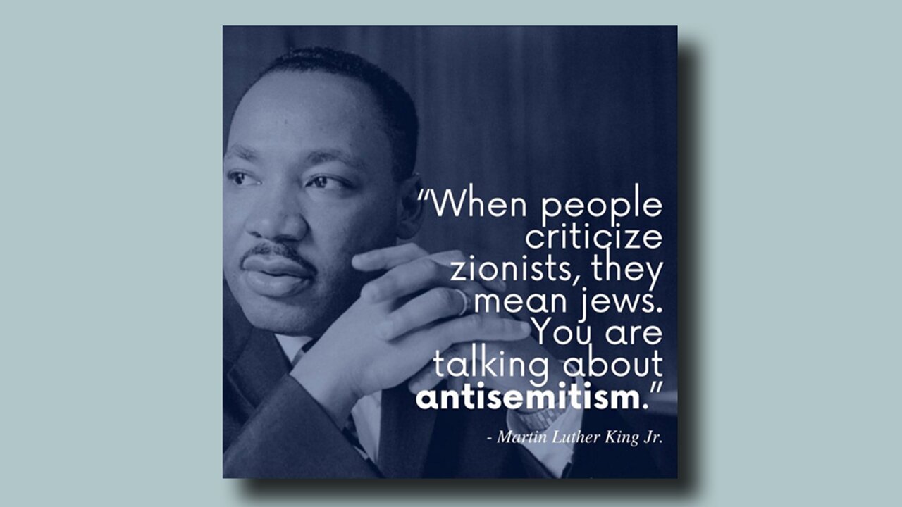 "WHEN PEOPLE CRITICIZE ZIONISTS, THEY MEAN JEWS. YOU ARE TALKING ABOUT ANTISEMITISM"