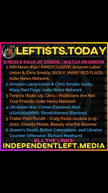 9/15: INN EXCLUSIVE: Amazon Labor Union & Chris Smalls: Sadly, Many Red Flags + more!