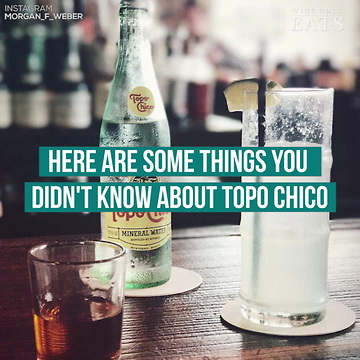 How Much Do You Know About Topo Chico?