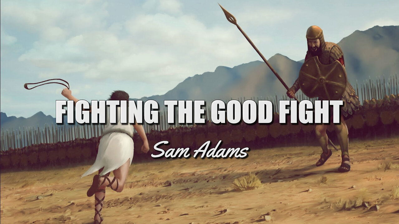 Sam Adams - Fighting The Good Fight