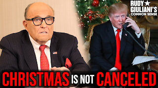 Christmas Is NOT Canceled, It's Vital This Year | Rudy Giuliani | Ep. 96