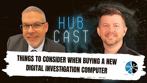 Things to consider when buying a new Digital Investigation Computer