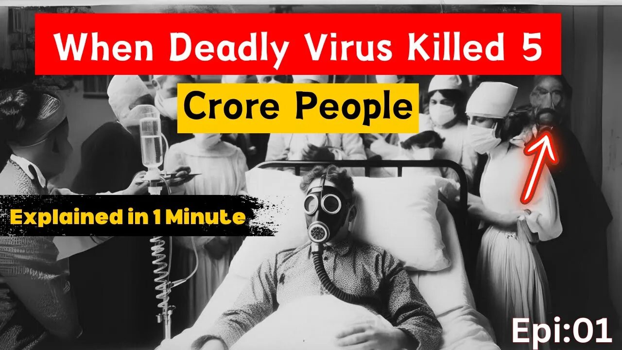 How Did This Deadly Virus Killed 50 Million People