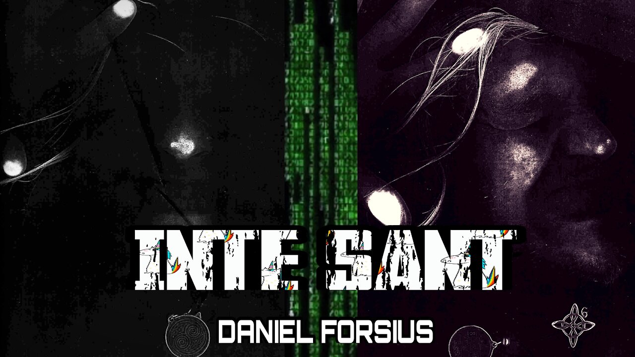 Daniel Forsius - INTE SANT