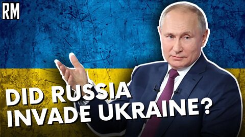 Did Russia Invade Ukraine?