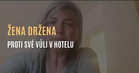 Žena držena proti své vůli v hotelu i s negativním covid testem