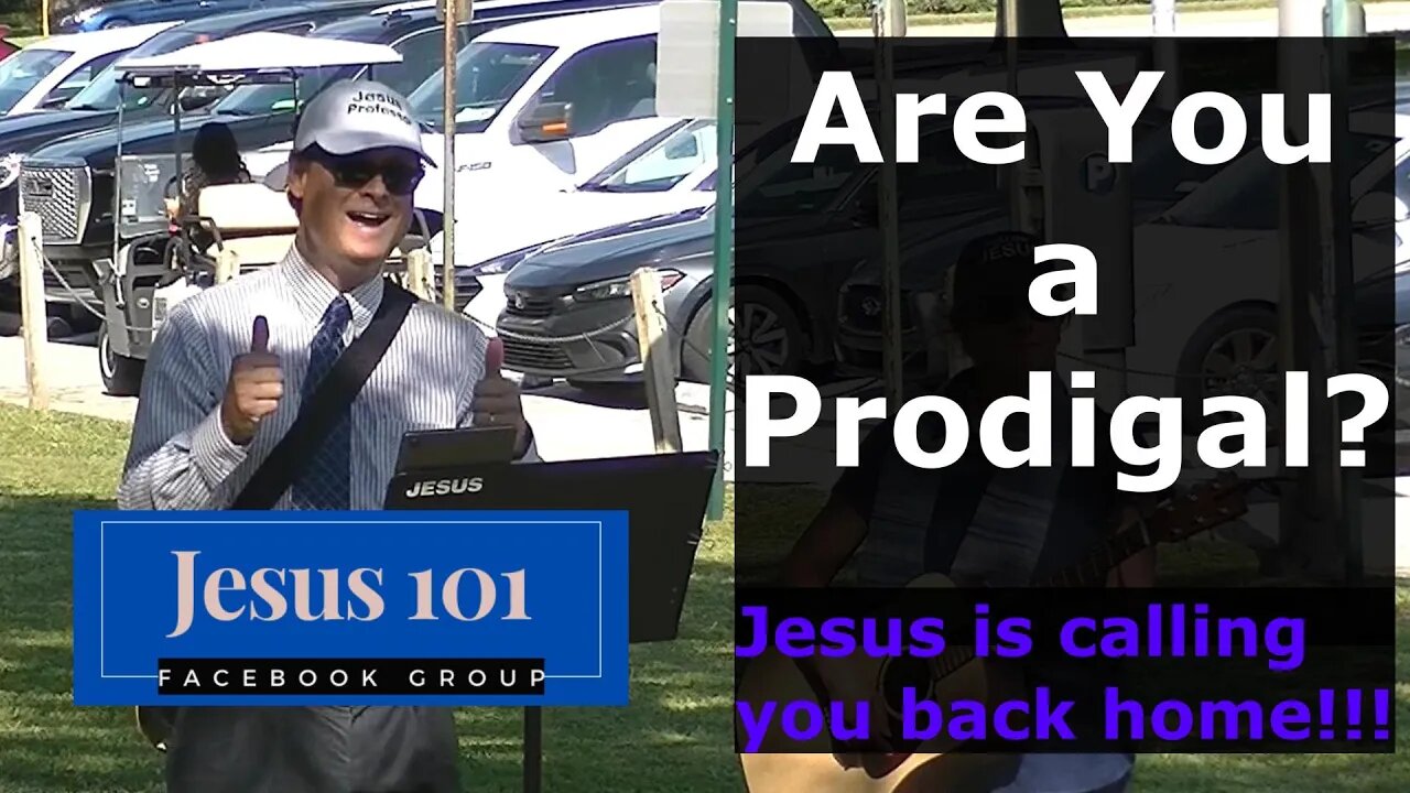 Jesus 101- Are You a Prodigal?