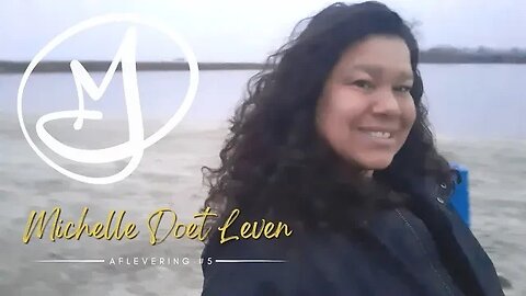 Michelle Doet Leven #5