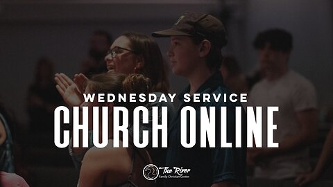Wednesday Service | Pastor Sarah Weekley | The River FCC