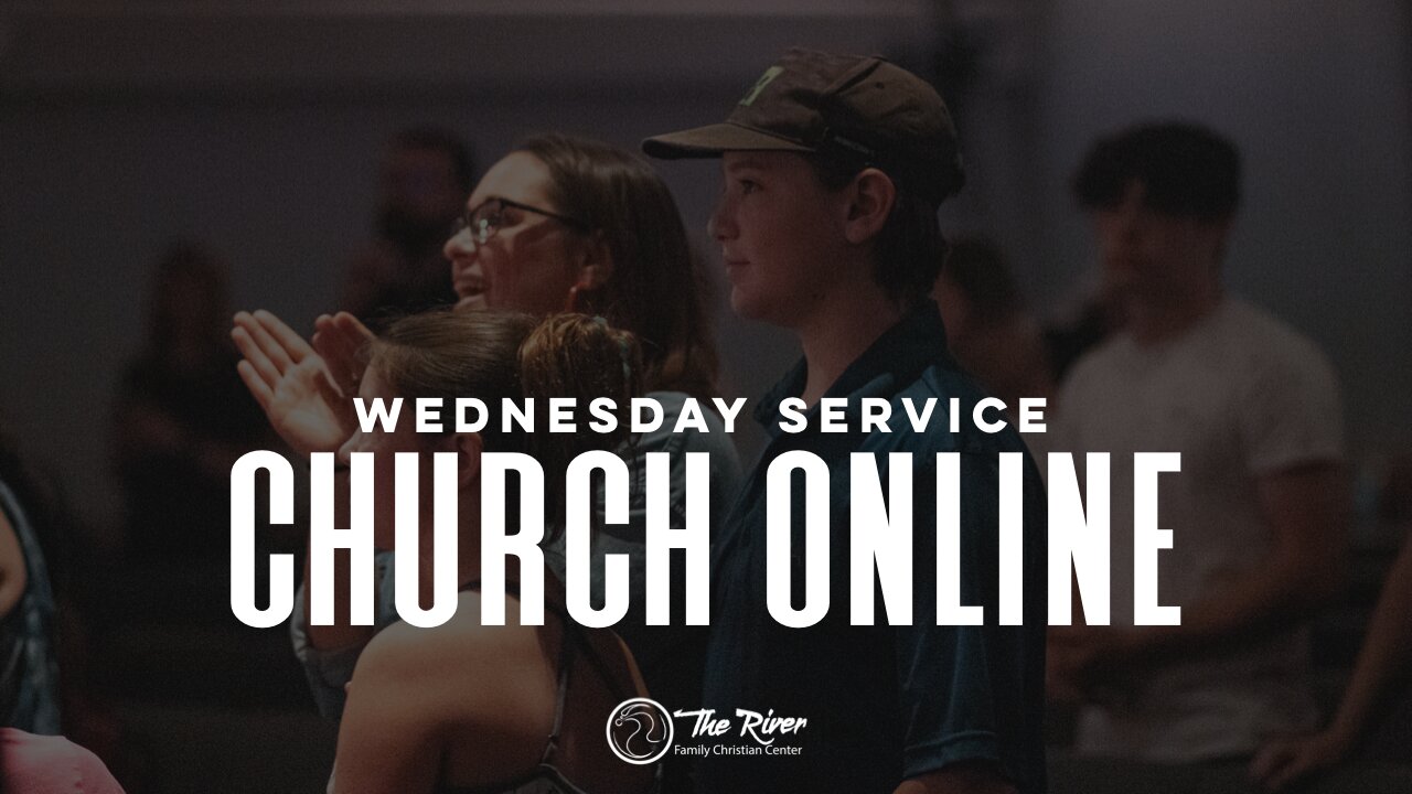 Wednesday Service | Pastor Sarah Weekley | The River FCC