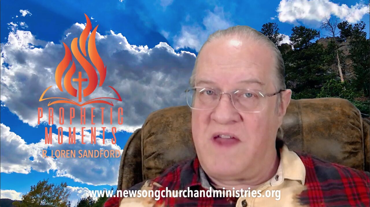 ARE WE IN THE END TIMES? WHAT MUST WE DO? - R. Loren Sandford with the Daily Word