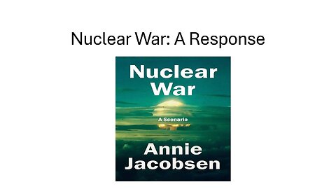 Nuclear War: A Response