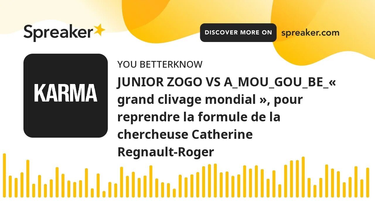 JUNIOR ZOGO VS A_MOU_GOU_BE_« grand clivage mondial », pour reprendre la formule de la chercheuse Ca