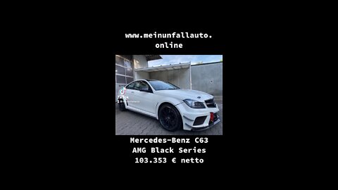 Meinunfallauto - Mercedes-Benz C 63 AMG Black Series