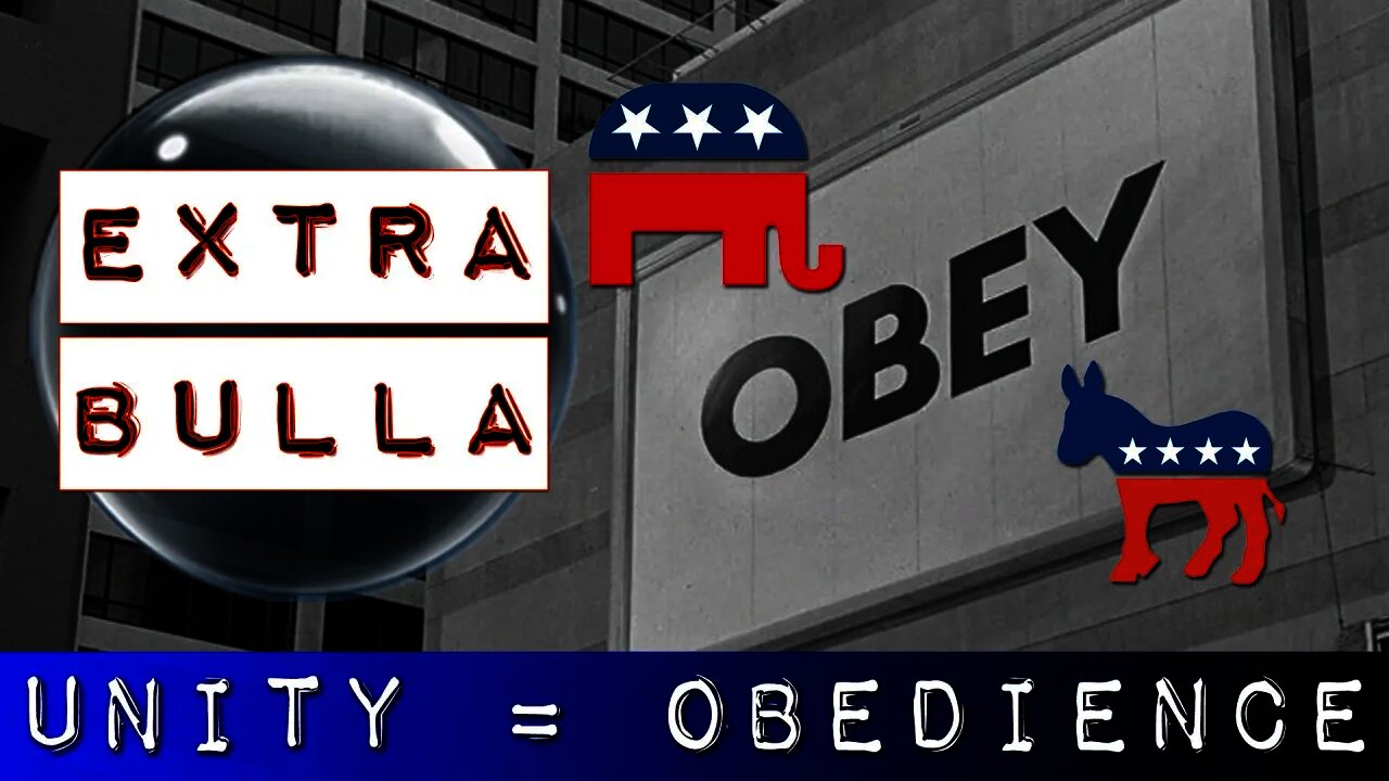 Why Corporate Parties Mean "Obedience" When They Say "Unity"|Extra Bulla