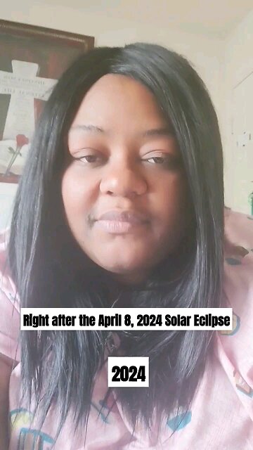 Right after the April 8, 2024 Solar Eclipse