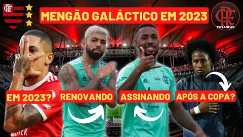 MENGÃO GALÁCTICO🤩 RENOVANDO😍 ASSINANDO😎 CHEGA DEPOIS DA COPA?? 👀😱