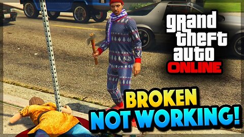 GTA 5 Online BROKEN & NOT Working Right! (GTA 5 Gameplay)