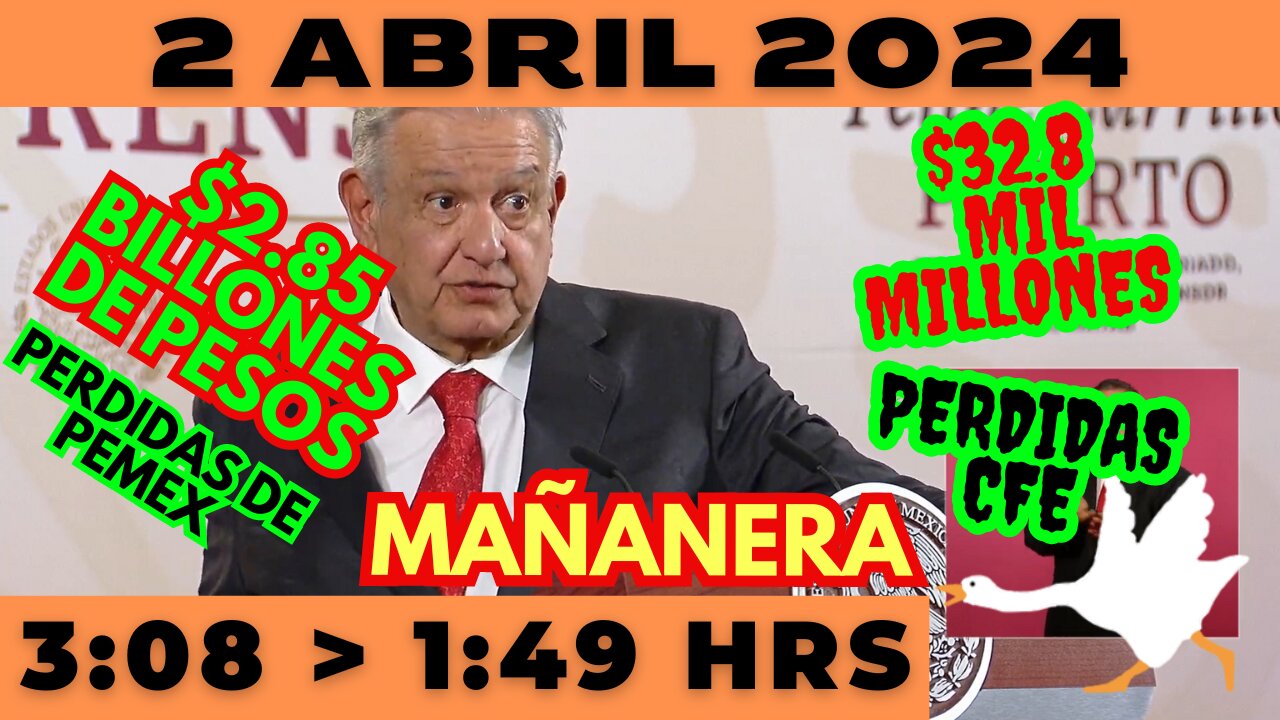 💩🐣👶 AMLITO | Mañanera *Martes 02 de abril 2024* | El gansito veloz 3:08 a 1:49.