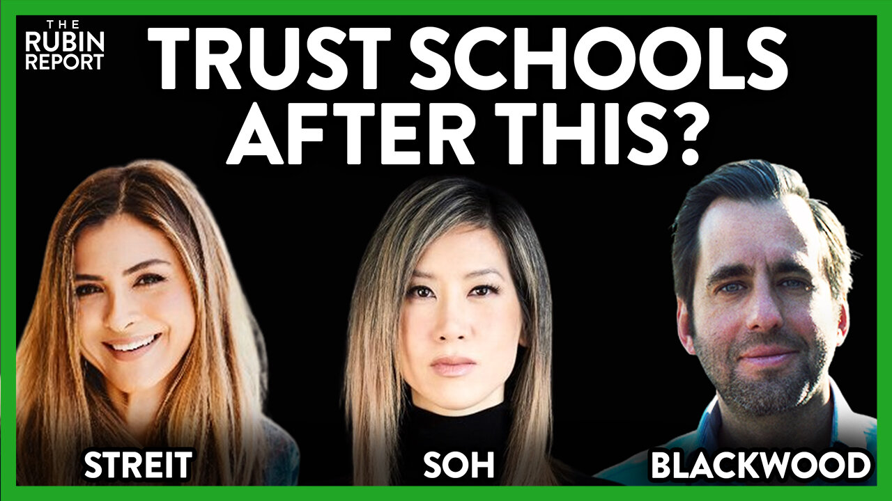 New Woke Rules for Schools? Debra Soh, Marissa Streit, Stephen Blackwood | ROUNDTABLE | Rubin Report