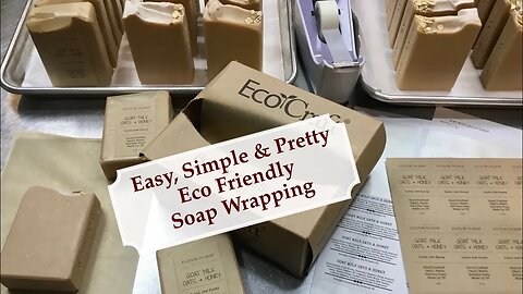 How to Wrap Soap - Easy, Simple, Pretty & Thrifty - Eco Friendly 🌎 | Ellen Ruth Soap