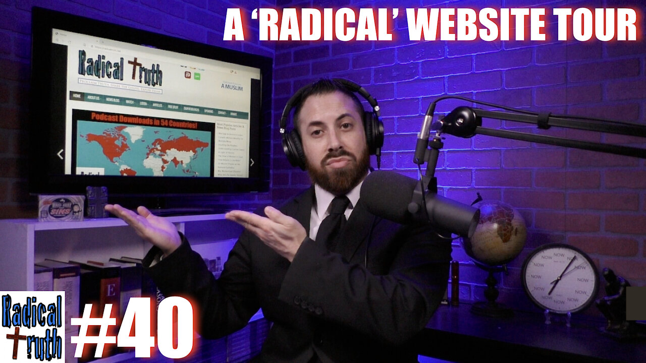 Radical Truth #40 - A Radical Website Tour