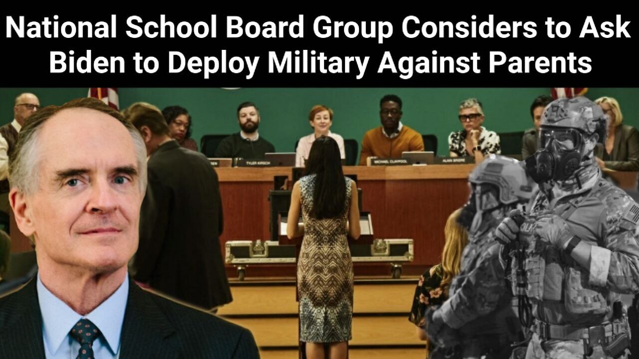 Jared Taylor || National School Board Considers to Ask Biden to Deploy Military Against Parents