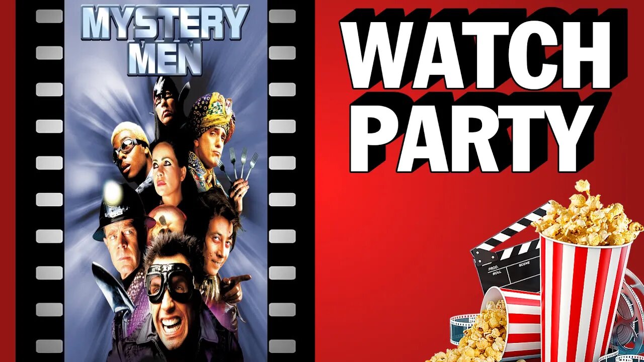 Monday Watch Party - Mystery Men | LIVE Commentary