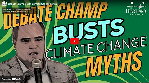 Debate Champ Busts Climate Change Myths