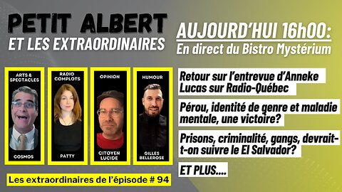 Petit Albert et les extraordinaires Épisode #94 Mercredi le 15 mai