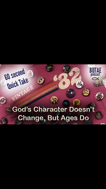 Quick Take: God's Character Doesn't Change, But His Commands Do