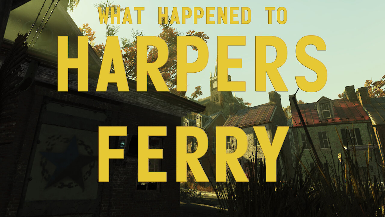 Fallout 76 Lore - What Happened to Harpers Ferry