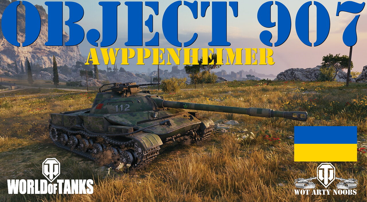 Object 907 - Awppenheimer