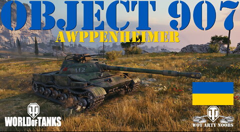 Object 907 - Awppenheimer