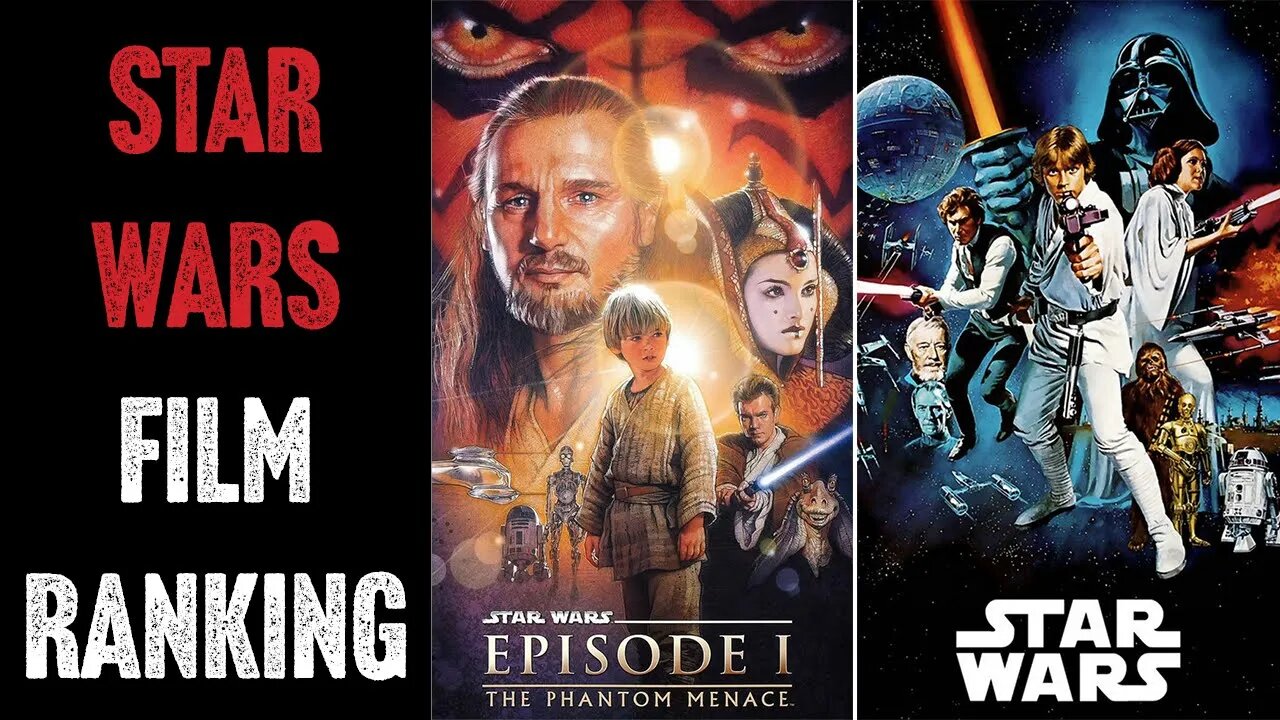 Ranking The best Star Wars Films @tyranth22