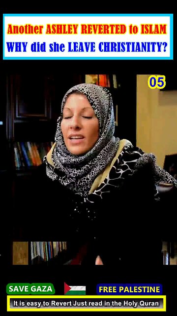 Another ASHLEY REVERTED to ISLAM - Why did she LEAVE CHRISTIANITY 05 #why_islam #whyislam