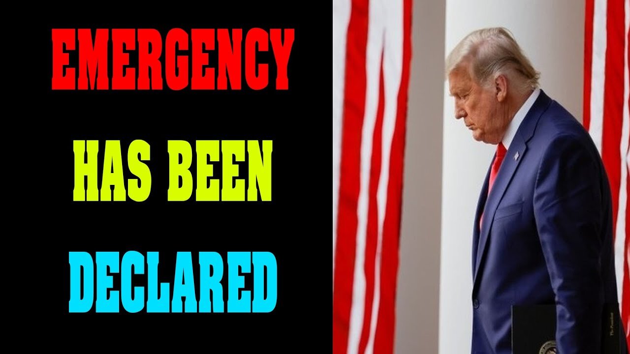 SITUATION UPDATE TODAY: EMERGENCY HAS BEEN DECLARED - TRUMP NEWS