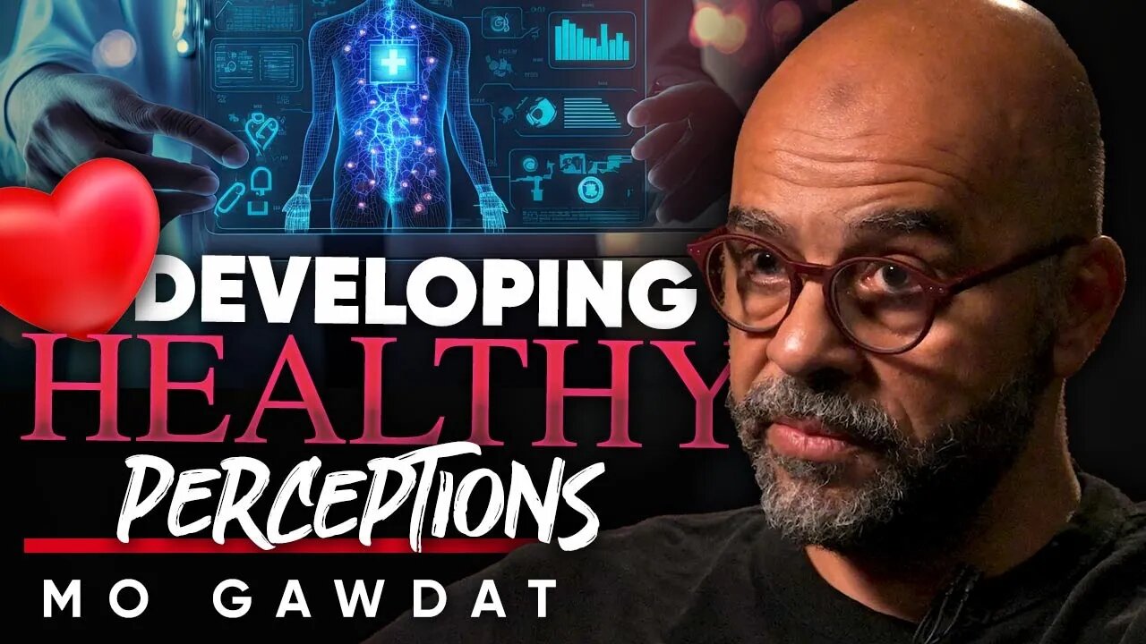 💕How to Foster a Healthy Perception of Humanity during the AI Development - Mo Gawdat