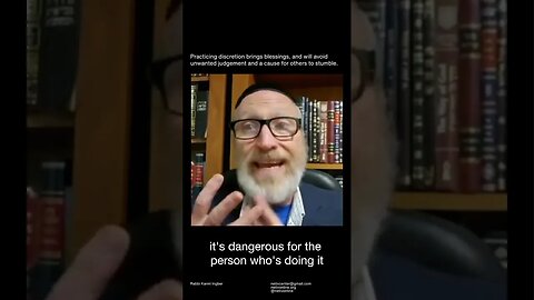 Do things Discreetly - Rabbi Karmi Ingber